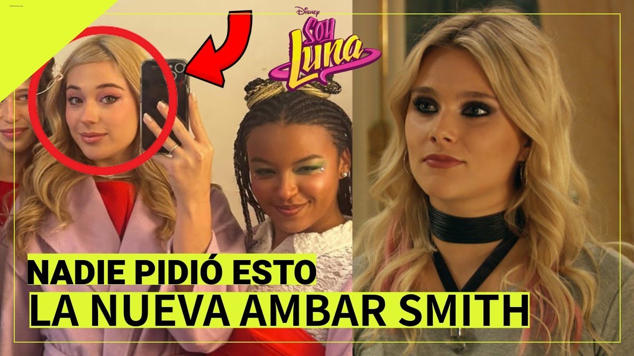 SOY LUNA 4: ELLA ES LA NUEVA AMBAR - YouTube
