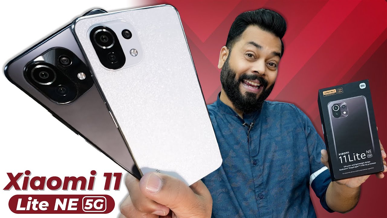 Xiaomi 11 Lite NE 5G Unboxing And First Impressions ⚡ 90Hz 10bit- AMOLED,  Snapdragon 778 & More 