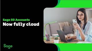 Sage 50 Accounts (UK) - Now fully cloud-enabled