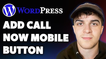 How to Add a Call Now Mobile Button into Wordpress Website (Full 2025 Guide)