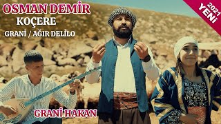 Osman Demir Grani Hakan Koçere Ağır Delilo Kliba Nu 2021