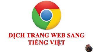 Cách dịch tất cả các trang web sang tiếng Việt