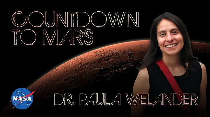 Countdown to Mars: Dr. Paula Welander