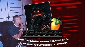 LOOP SECRETS? How To Make INSANE DARK Loop For SOUTHSIDE x PYREX WHIPPA | FL Studio Tutorial 2021