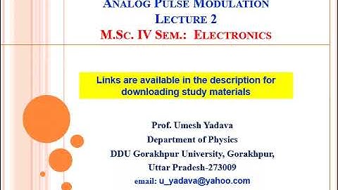 M.Sc. IV Sem. (Electronics): Analog Pulse Modulation, Lecture 2