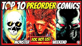 Top 10 New Preorder Comics 🔥 MASSIVE FINAL ORDER CUTOFF 🔥 FOC Week 22 2026