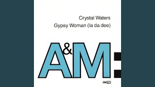 Gypsy Woman (La Da Dee) (Red Bone Club Mix) - Crystal Waters