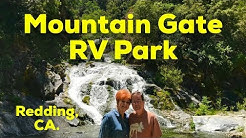 Mountain Gate RV Park, Redding, CA. 