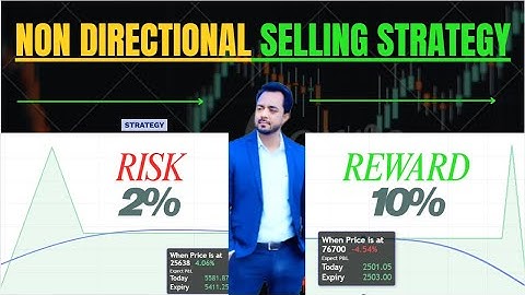 NON-DIRECTIONAL STRATEGY EXPLAINED | MAKE MONEY WHEN MARKET GOES UP OR DOWN!