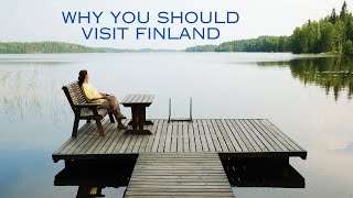 THE HAPPIEST COUNTRY IN THE WORLD/ 10 reasons to visit Finland