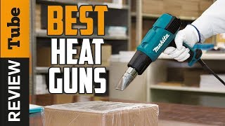 ✅Heat Gun: Best Heat Guns (Buying Guide)