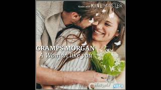 GRAMPS MORGAN -A WOMAN LIKE YOU 💚💛♥️