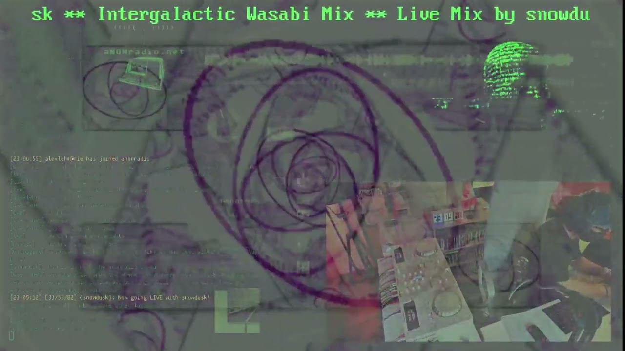 Watch Intergalactic Wasabi Mix - Live Mix by snowdusk - Episode 1133 - aNONradio.net - 2025/04/19 on YouTube Watch Intergalactic Wasabi Mix - Live Mix by snowdusk - Episode 1133 - aNONradio.net - 2025/04/19 on YouTube