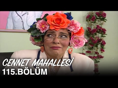 Cennet Mahallesi 115. Bölüm