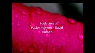 Video thumbnail of "passionnement - david ramen"