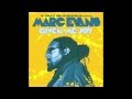 Marc Evans - Given Me Joy (Muthafunkaz 12