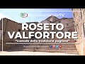 Roseto Valfortore - Piccola Grande Italia