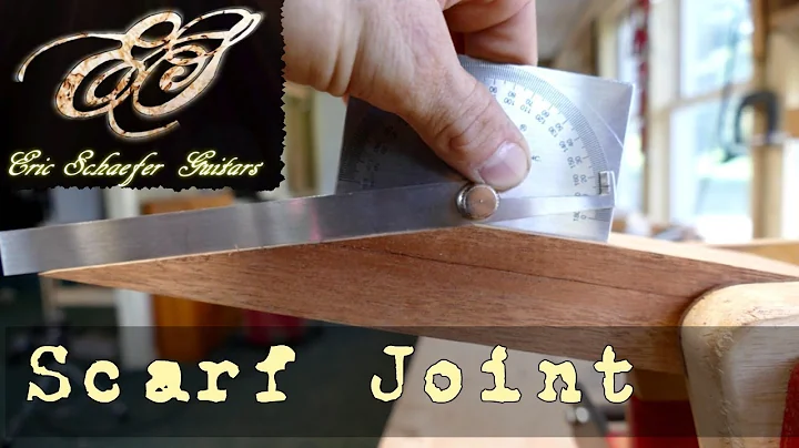 #28 Cutting the Scarf Joint