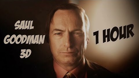 Saul Goodman 3D 1 hour