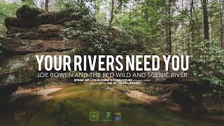 RED RIVER GORGE 8K Kentucky | Joe Bowen & The Fight to Save Wild & Scenic Rivers