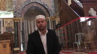 ابتهال رائع من قلب المسجد اﻷقصى المبارك للشيخ فراس قزاز مؤذن القدس الشريف