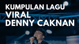 20 menit lagu Denny Caknan terbaru 2025 || •Sinarengan X Kalih welasku X Cundamani• 🎶🎶🎶🎧🎧🔥🔥🔥