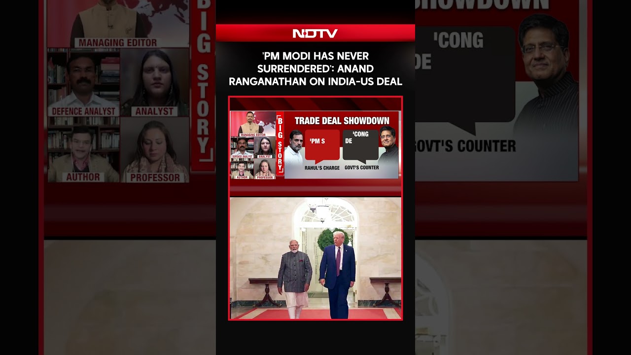 India-US Trade Deal | 'PM Modi Has Never Surrendered': Anand Ranganathan On India-US Deal