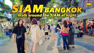 BANGKOK SIAM / Walk through at 7-8p.m (January 28, 2024)
