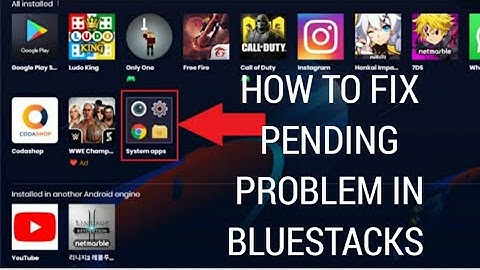 How to Fix pending problem in Bluestacks