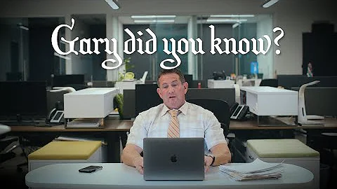 Gary, Did You Know?