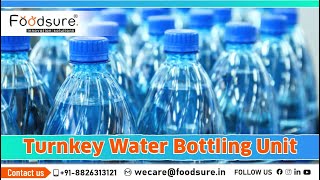 Turnkey Water Bottling Unit | Fully Automatic Water Plant Setup | RO Plant | Call Us +91- 8826313121