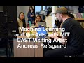 Machine learning and the arts with mit cast visiting artist andreas refsgaard