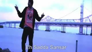 Bohemia - Sansaar Full song with lyrics ( Rare Song)