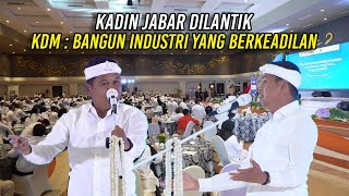 Download Lagu KADIN JABAR DILANTIK | INI PESAN KDM BANGUN INDUSTRI YANG BERKEADILAN DI JABAR MP3