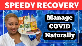 COVID-19 Survival Guide: Medications and Home Remedies for a Speedy Recovery