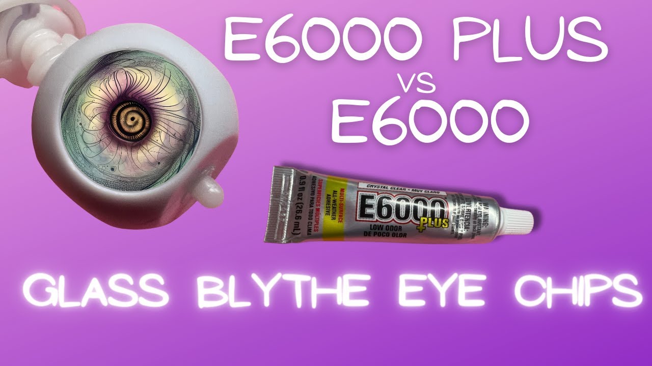 E6000Plus vs E6000 Glue for Making Blythe Doll Eye Chips and Glass Cabochon  Jewelry 