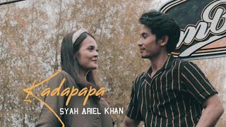 Kadapapa (Tommy Kaganangan) - Cover By Syah Ariel Khan