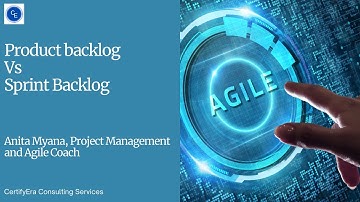 Difference between Product backlog and Sprint backlog
