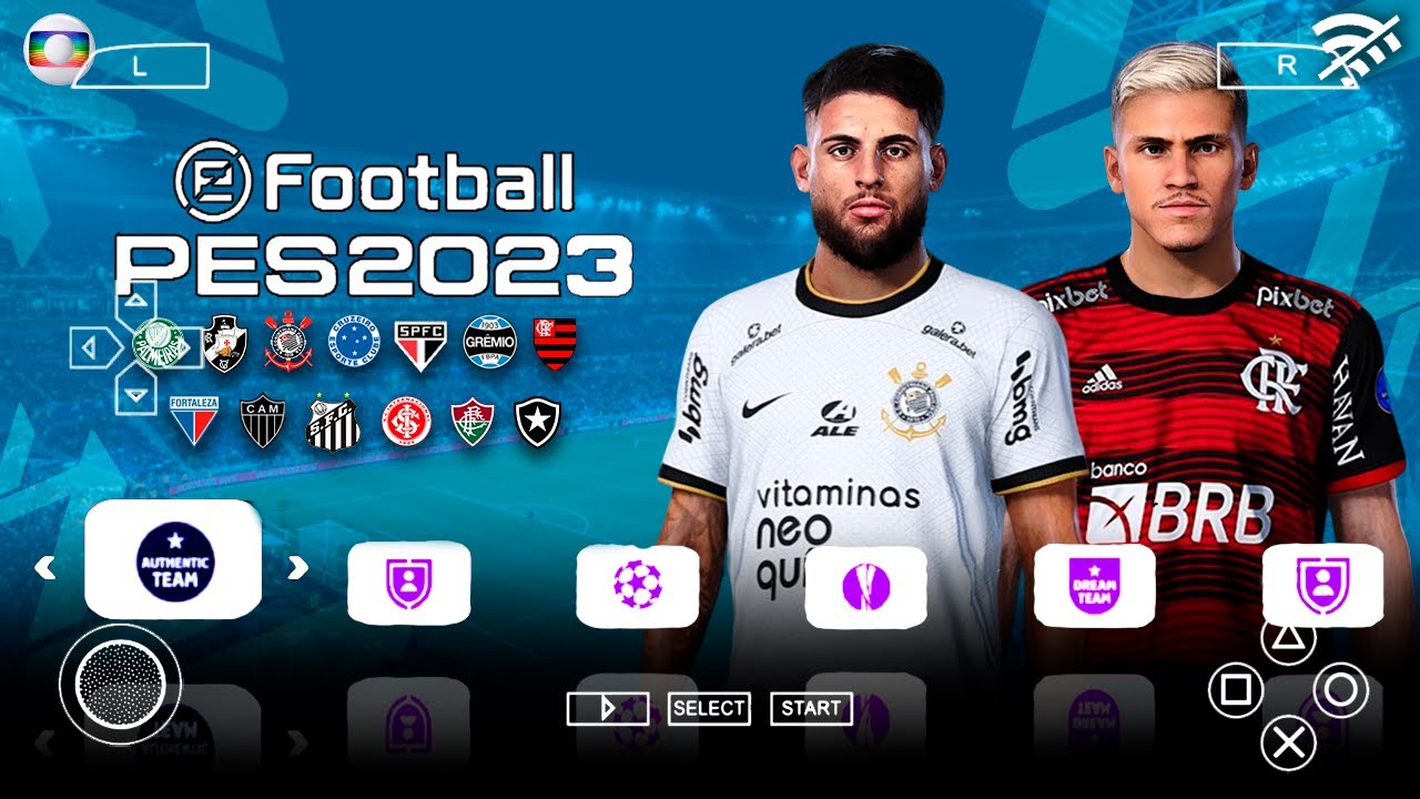 Pes 2023 PPSSPP Brasileirão e Europeu Atualizado – FernandoPlay