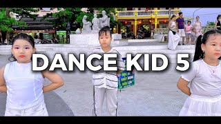 DANCE KID 5 | NGOẠI CẢNH PROJECT | LOTUS CENTURY | BY JENA