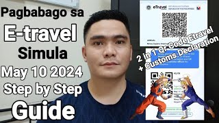 NEW ETRAVEL REGISTRATION TUTORIAL CUSTOMS DECLARATION AT ETRAVEL PINAGSAMA NA | ETRAVEL.GOV.PH GUIDE