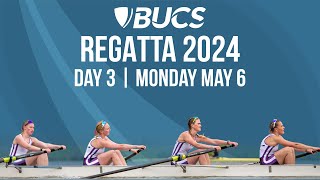 BUCS Regatta 2024 | Day 3