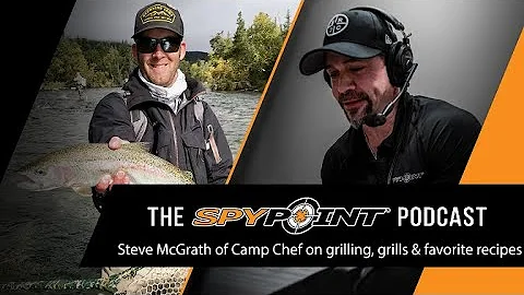 Steve McGrath of Camp Chef on grilling, grills & f...