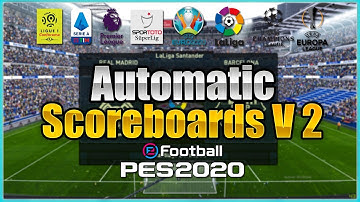 PES 2020 | Automatic Scoreboards V 2  "AIO" (download & install)