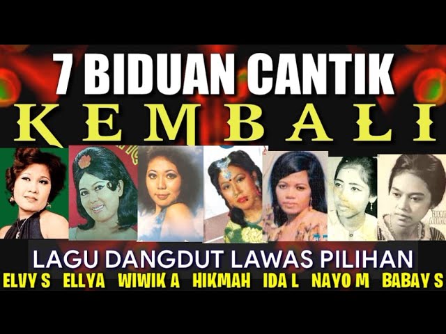 Biduan2 CANTIK '60 (Babay S, Elvy S, Ida Laela, Hikmah, Wiwik A, Nayo M) KEMBALI dgn Lagu2 CANTIK class=