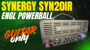 Synergy Syn20IR + ENGL Powerball *Guitar Only*