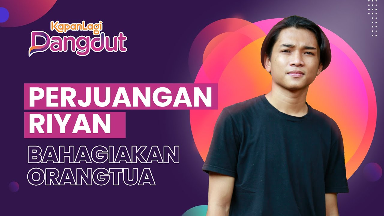 Kisah Riyan Sebelum Ikut DA6, Dari Penjual Bakso ke Panggung Indosiar