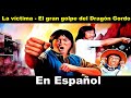 Pelicula la vctima  el gran golpe del dragn gordo  artes marciales