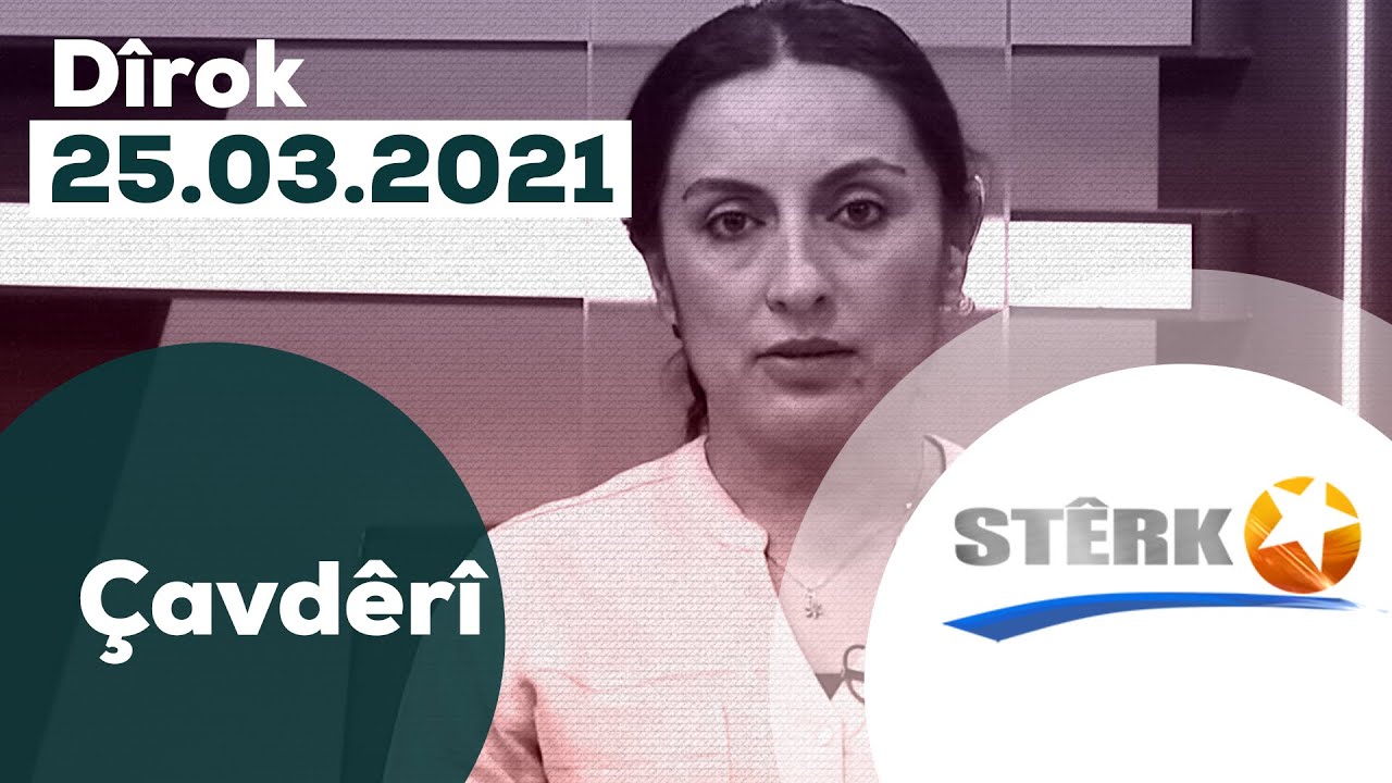 Çavdêrî - 26.03.2021