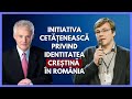 Inițiativa Cetățenească privind identitatea creștină în România | cu Peter Costea și Ștefan Moțec